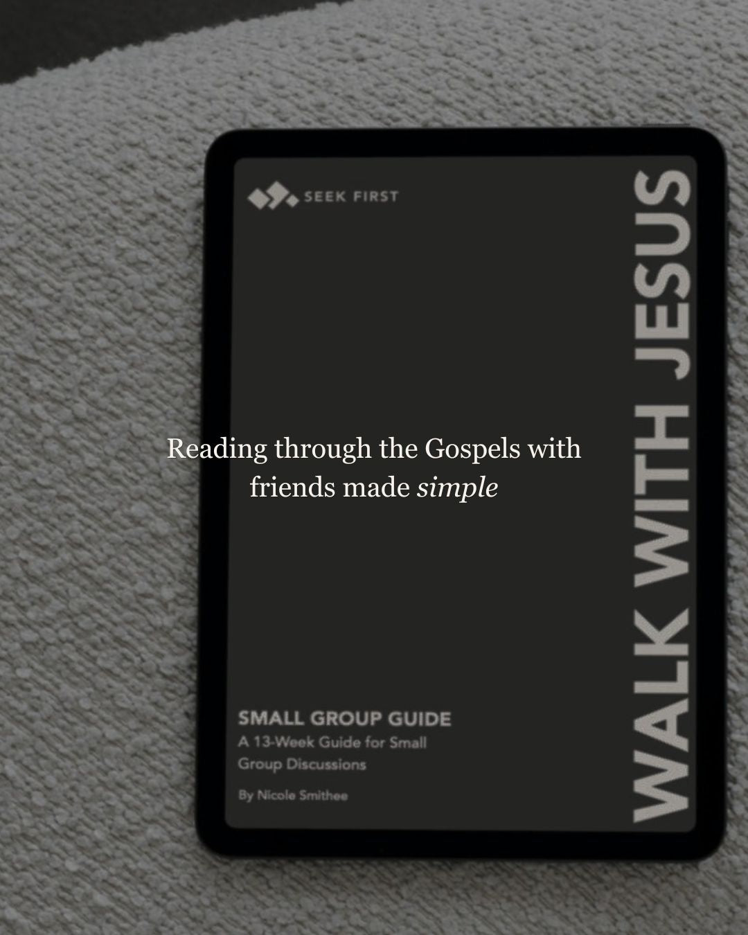 Walk With Jesus Digital Small Group Guide